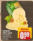 mild & nussig von Grünländer im aktuellen REWE Prospekt für 0,99 €