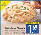 Münchner Obazda von  im aktuellen EDEKA Prospekt für 1,69 €