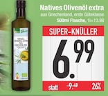 Olivenöl extra von Natives im aktuellen EDEKA Prospekt für 6,99 €