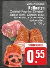 Verschiedene Rollbraten Angebote bei E center Hennef für 0,55 €