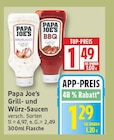 Grill- und Würz-Saucen von Papa Joe's für 1,29 € bei EDEKA im Angebot Grill- und Würz-Saucen von Papa Joe's im aktuellen EDEKA Prospekt