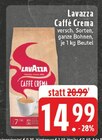 Caffè Crema im Angebot bei E center in Troisdorf Caffè Crema Angebote von Lavazza bei E center Troisdorf für 14,99 €