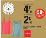 Débardeur femme bio - Tissaia en promo à 2,47 € chez E.Leclerc Débardeur femme bio - Tissaia dans le catalogue E.Leclerc