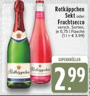 Aktuelles Sekt oder Fruchtsecco Angebot bei E center in Kamp-Lintfort ab 2,99 €