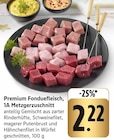 Premium Fonduefleisch, 1A Metzgerzuschnitt Angebote bei EDEKA Offenburg für 2,22 €