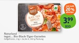 Bio Fisch im tegut Prospekt tegut... Bio-Black-Tiger-Garnelen von Naturland im aktuellen tegut Prospekt für 3,99 €