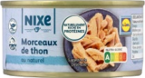 Morceaux de thon au naturel - NIXE - Lidl à Meaux Morceaux de thon au naturel - NIXE en promo chez Lidl Meaux à 0,99 €