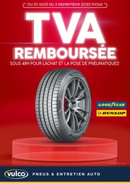 Prospectus Vulco "TVA remboursée sous 48h pour l'achat et la pose de pneumatiques", 5 pages, 10/08/2022 - 03/09/2022
