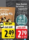 Aktuelle Nudeln Angebote bei EDEKA in Mönchengladbach Aktuelles Ravioli Angebot bei EDEKA in Mönchengladbach ab 2,49 €