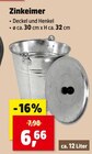Thomas Philipps Ziltendorf - Zinkeimer Angebot im Prospekt Zinkeimer bei Thomas Philipps im Ziltendorf Prospekt für 6,66 €
