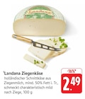 Ziegenkäse Angebote von Landana bei E center Villingen-Schwenningen für 2,49 €