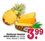 Ananas extra sweet Angebote von SanLucar bei E center Heidelberg für 3,99 €