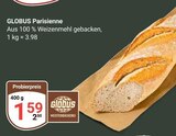 Parisienne bei GLOBUS im Prospekt "" für 1,59 €
