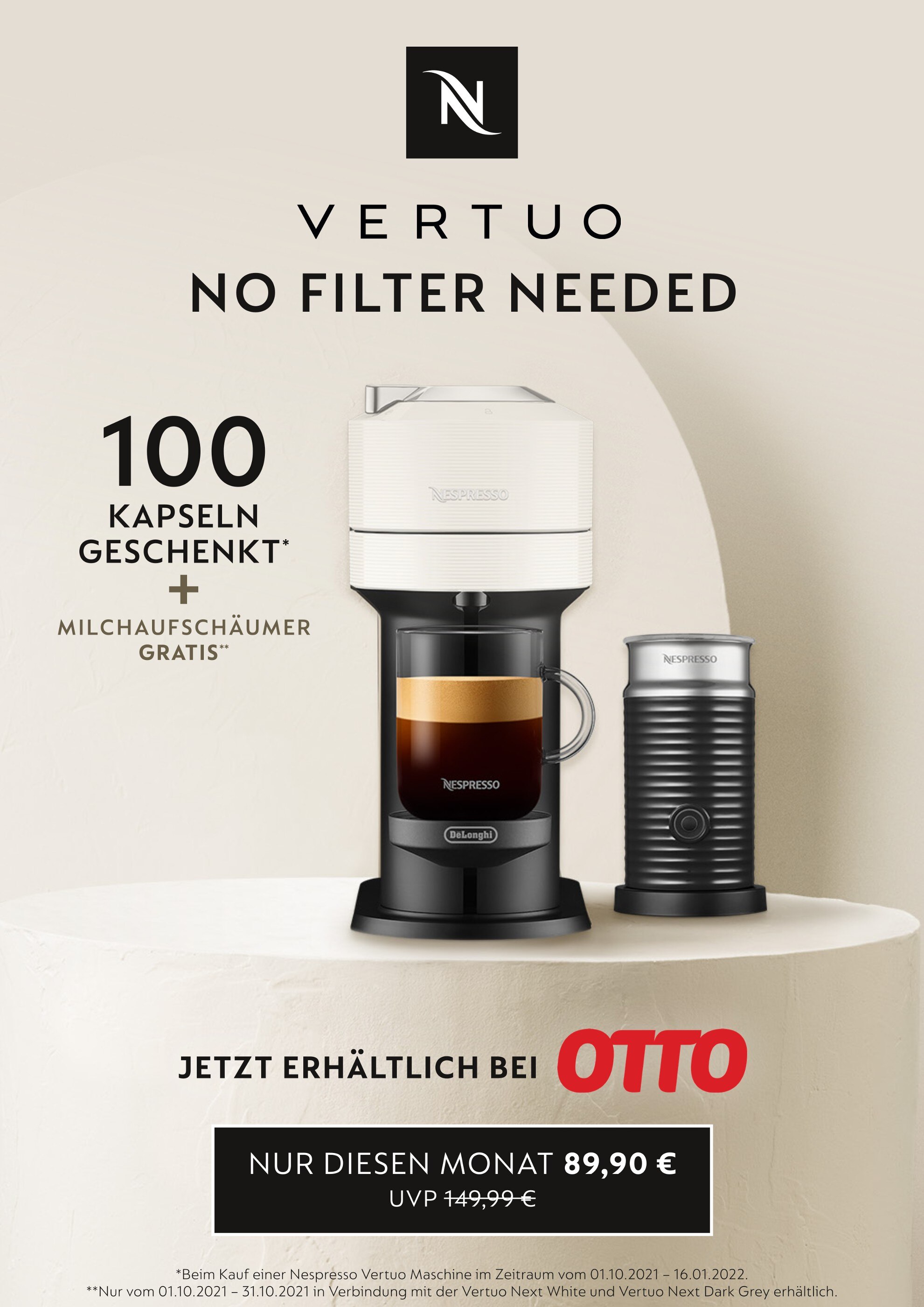 Nespresso Prospekt für Augsburg mit 4 Seiten Nespresso Prospekt für Augsburg: "VERTUO - NO FILTER NEEDED", 4 Seiten, 01.10.2021 - 31.10.2021