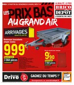 Catalogue Brico Dépôt à Le Chesnay, avec 33 pages Prospectus Brico Dépôt à Le Chesnay, "Les prix bas au grand air", 33 pages, 05/03/2021 - 18/03/2021