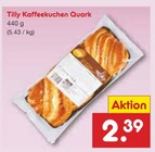 Tilly Kaffeekuchen Quark Angebote bei Netto Marken-Discount Duisburg für 2,39 €