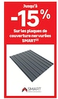 Jusqu’à -15% sur les plaques de couverture nervurées SMART - SMART - LEROY MERLIN Jusqu’à -15% sur les plaques de couverture nervurées SMART - SMART dans le catalogue LEROY MERLIN