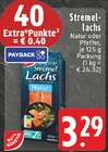 Aktuelle Lachs Angebote bei E center in Bielefeld Aktuelles Stremel-Lachs Natur Angebot bei E center in Bielefeld ab 3,29 €