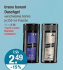 Duschgel im V-Markt Prospekt Duschgel von bruno banani im aktuellen V-Markt Prospekt für 2,49 €