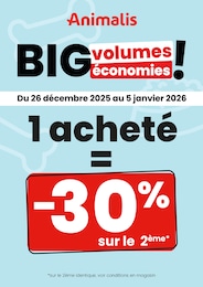 Prospectus Jardineries & Animaleries de Animalis à Montesson: "BIG volumes économies !", 1 page, 26/12/2025 - 05/01/2026