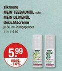 MEIN TEEBAUMÖL oder MEIN OLIVENÖL Gesichtscreme im V-Markt Prospekt MEIN TEEBAUMÖL oder MEIN OLIVENÖL Gesichtscreme von alkmene im aktuellen V-Markt Prospekt für 5,99 €