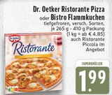 Aktuelles Ristorante Pizza oder Bistro Flammkuchen Angebot bei E center in Moers ab 1,99 €