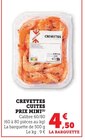 Crevettes cuites - Prix Mini en promo chez U Express Versailles à 4,50 €