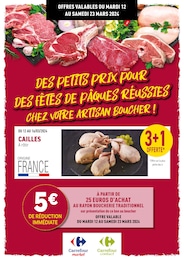Prospectus Rayon Boucherie Carrefour, "De petits prix pour des fêtes de Pâques réussies chez votre artisan boucher !",  pages, 12/03/2024 - 23/03/2024