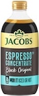 Concentrate Typ Espresso im Kaufland Prospekt Concentrate Typ Espresso von JACOBS im aktuellen Kaufland Prospekt für 4,99 €