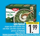 Spinat von iglo im aktuellen EDEKA Prospekt für 1,99 €