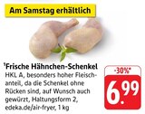 Aktuelles Frische Hähnchen-Schenkel Angebot bei EDEKA in Karlsruhe ab 6,99 €