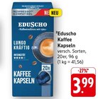 Kaffee Kapseln im Angebot bei EDEKA in St. Ingbert Kaffee Kapseln Angebote von Eduscho bei EDEKA St. Ingbert für 3,99 €