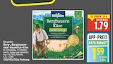 Bergbauern Käse von Bergader im aktuellen E center Prospekt