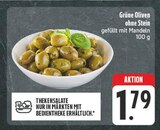 Aktuelles Grüne Oliven ohne Stein gefüllt mit Mandeln Angebot bei EDEKA in Jena ab 1,79 €