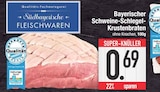 Bayerischer Schweine-Schlegel-Krustenbraten von Südbayerische Fleischwaren im aktuellen EDEKA Prospekt für 0,69 €