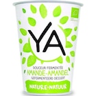 Dessert végétal fermenté au lait d’amande nature en pot Ya - 400g - YA à 4,19 € dans le catalogue Botanic