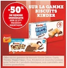 -50% de remise immédiate sur le 2ème produit identique sur la gamme biscuits Kinder - Kinder - U Express à Paris -50% de remise immédiate sur le 2ème produit identique sur la gamme biscuits Kinder - Kinder en promo chez U Express Paris