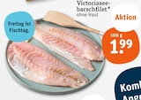 tegut Weiberhof - Victoriaseebarschfilet Angebot im Prospekt Victoriaseebarschfilet bei tegut im Weiberhof Prospekt für 1,99 €