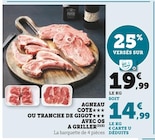 Agneau côte ou tranche de gigot avec os à griller en promo chez Super U Palaiseau à 14,99 €