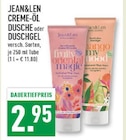 Creme-Öl Dusche im Angebot bei Marktkauf in Düsseldorf Creme-Öl Dusche Angebote von Jean&Len bei Marktkauf Düsseldorf für 2,95 €