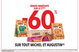 Promo -60% remise immédiate sur tout Michel et Augustin à  dans le catalogue Intermarché Super à Ferrette