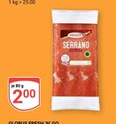 Serrano Angebote bei GLOBUS Oberhausen für 2,00 €