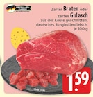 Zarter Braten Angebote bei EDEKA Coesfeld für 1,59 €
