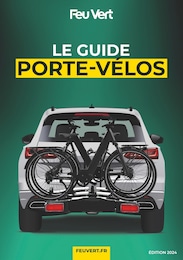 Prospectus Feu Vert à Nîmes, "LE GUIDE PORTE-VÉLOS", 8 pages, 09/04/2024 - 27/08/2024