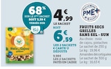 FRUITS SECS GRILLES SANS SEL - Sun en promo à 6,59 € chez Hyper U FRUITS SECS GRILLES SANS SEL - Sun dans le catalogue Hyper U