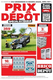 Bricolage Angebote im Prospekt "PRIX DÉPÔT SPÉCIAL EXTÉRIEUR" von Brico Dépôt auf Seite 1