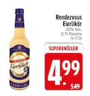 Eierlikör im Angebot bei EDEKA in Friedrichshafen Eierlikör Angebote von Rendezvous bei EDEKA Friedrichshafen für 4,99 €