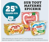 25% versés sur Carte U sur tout Materne epicerie - Materne dans le catalogue Super U