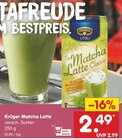Matcha Latte im Angebot bei Netto Marken-Discount in Coesfeld Matcha Latte Angebote von Krüger bei Netto Marken-Discount Coesfeld für 2,49 €