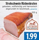 Strohschwein Rückenbraten bei EDEKA im Stadtallendorf Prospekt für 1,99 €